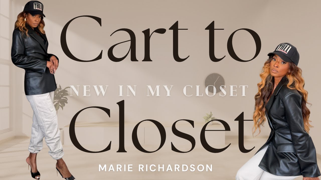 Cart to Closet + New In My Closet + Luxury & Affordable Statement Pieces  + Clothes I Actually Wear!