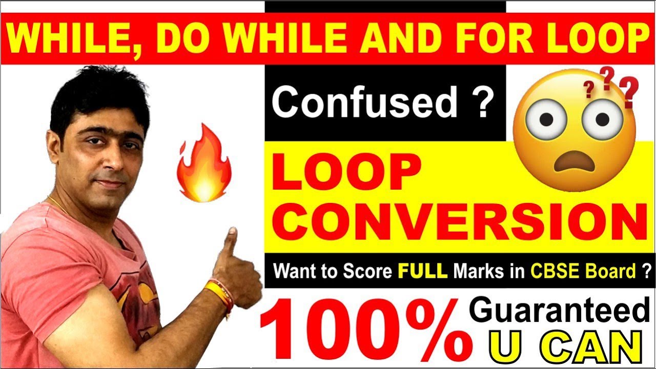 WHILE LOOP | FOR LOOP | DO WHILE LOOP | SYNTAX |  EXECUTION | LOOP CONVERSIONS