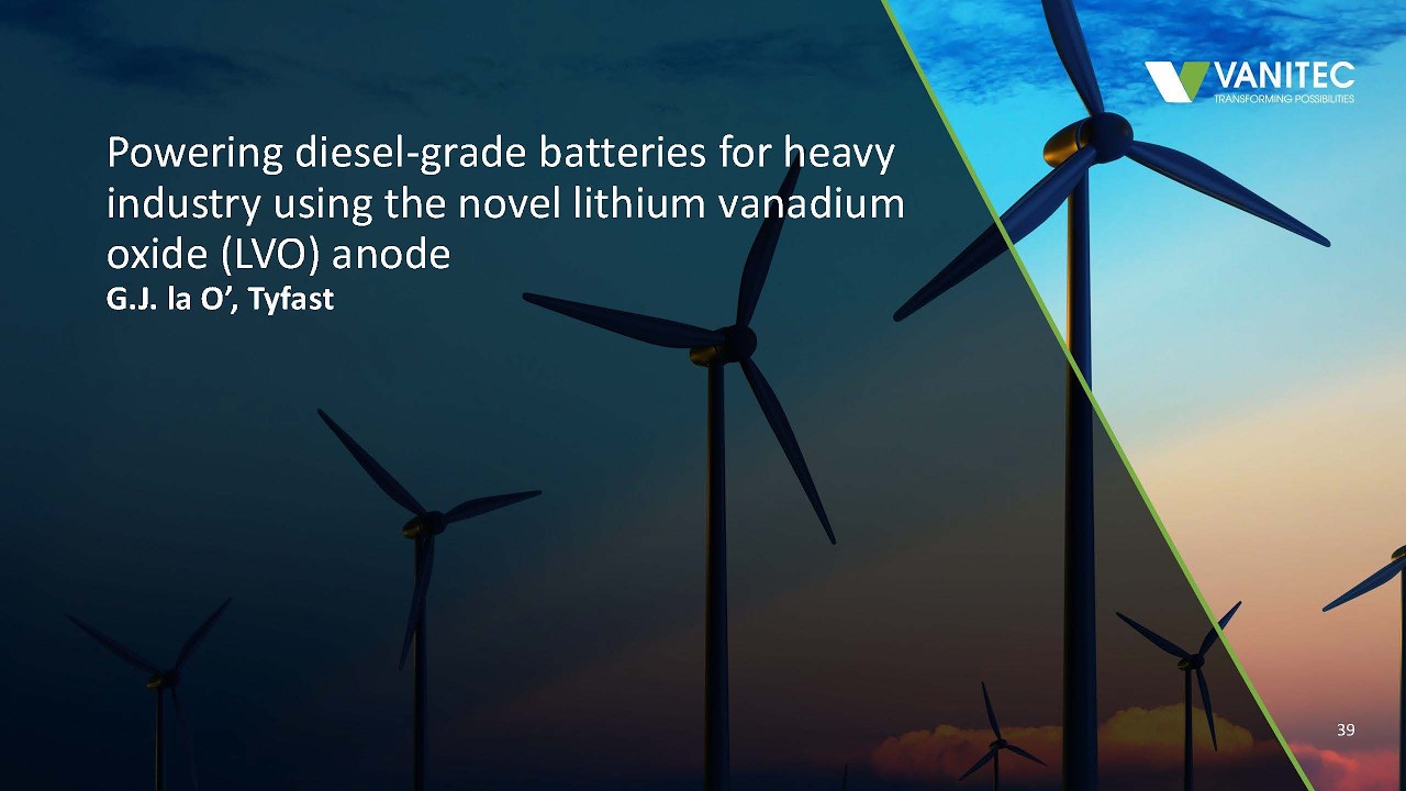 Powering Heavy Industry with Lithium Vanadium Oxide (LVO) Anodes - G.J. la O&rsquo;, Tyfast