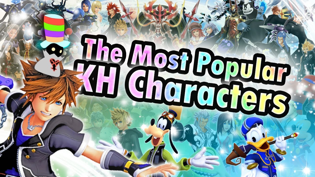 The Most Popular Kingdom Hearts Characters (Your Votes!)