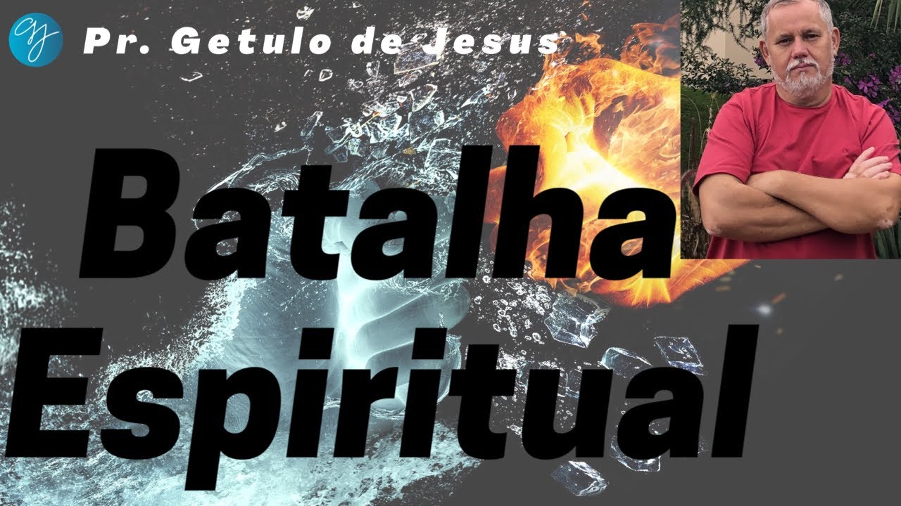 “Batalha Espiritual”