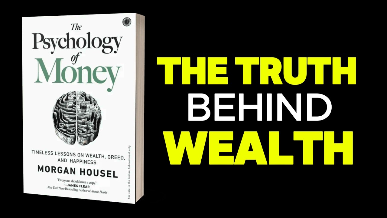 PSYCHOLOGY OF MONEY: This Book Changed How I Think About Money Forever | AudioBook