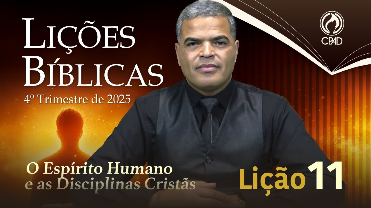 EBD ADULTOS 4&ordm; TRIMESTRE 2025 - LI&Ccedil;&Atilde;O 11