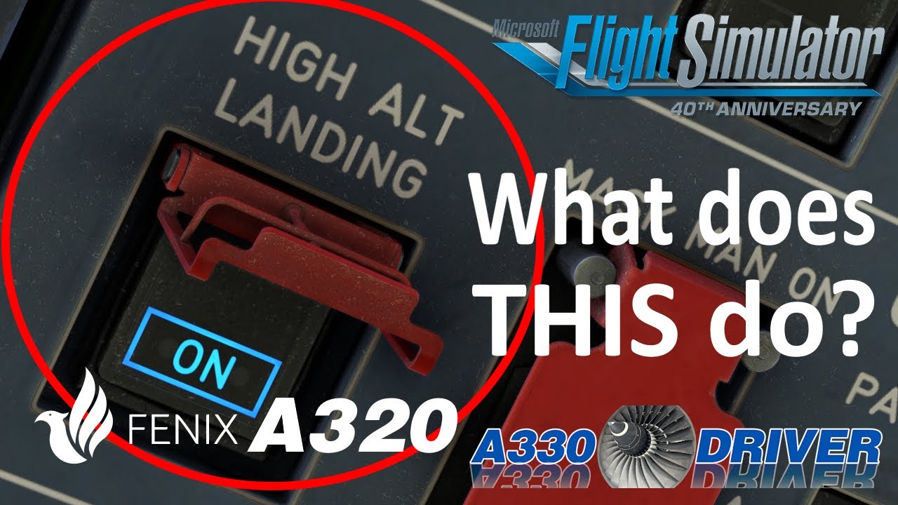 A320 HIGH ALTITUDE LANDING Switch Explained | Real Airline Pilot
