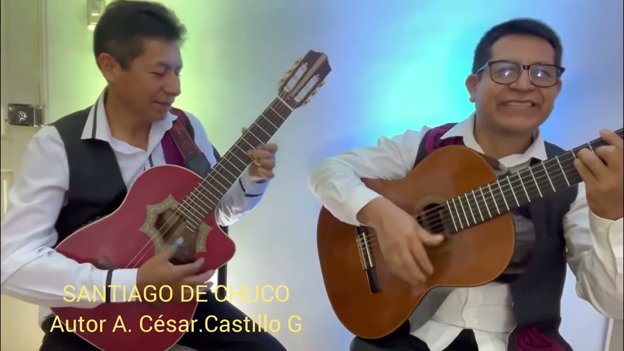 SANTIAGO DE CHUCO. DÚO VALLEJO. Hermanos CASTILLO