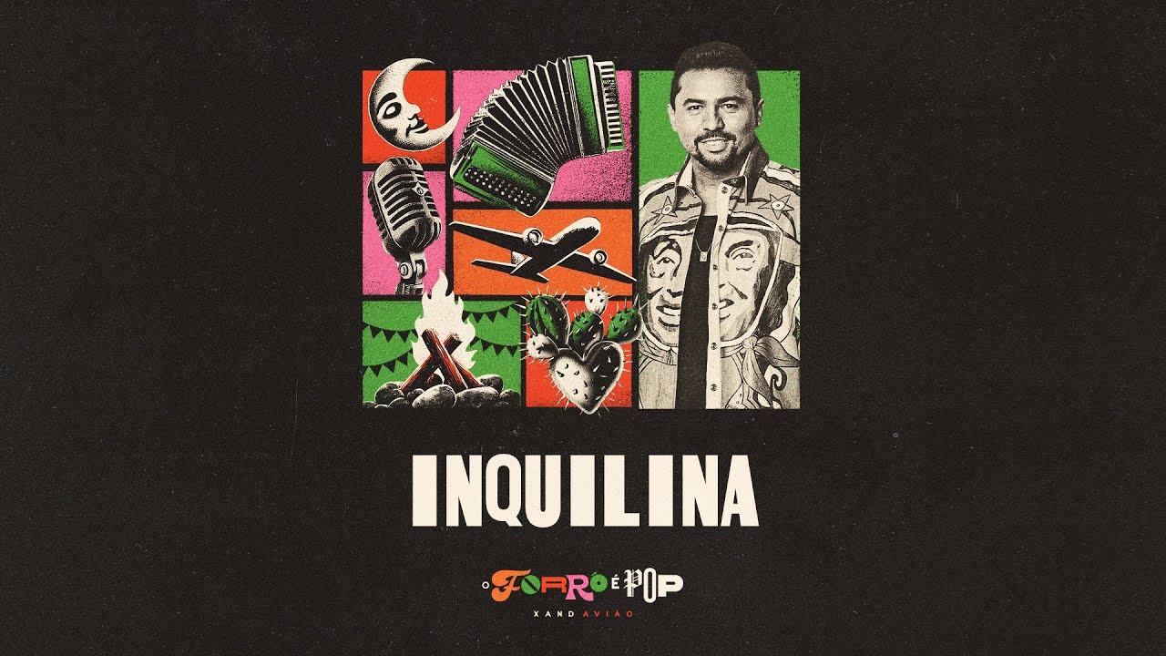 Inquilina -  Xand Avião - O Forró É Pop (Turnê 2024)