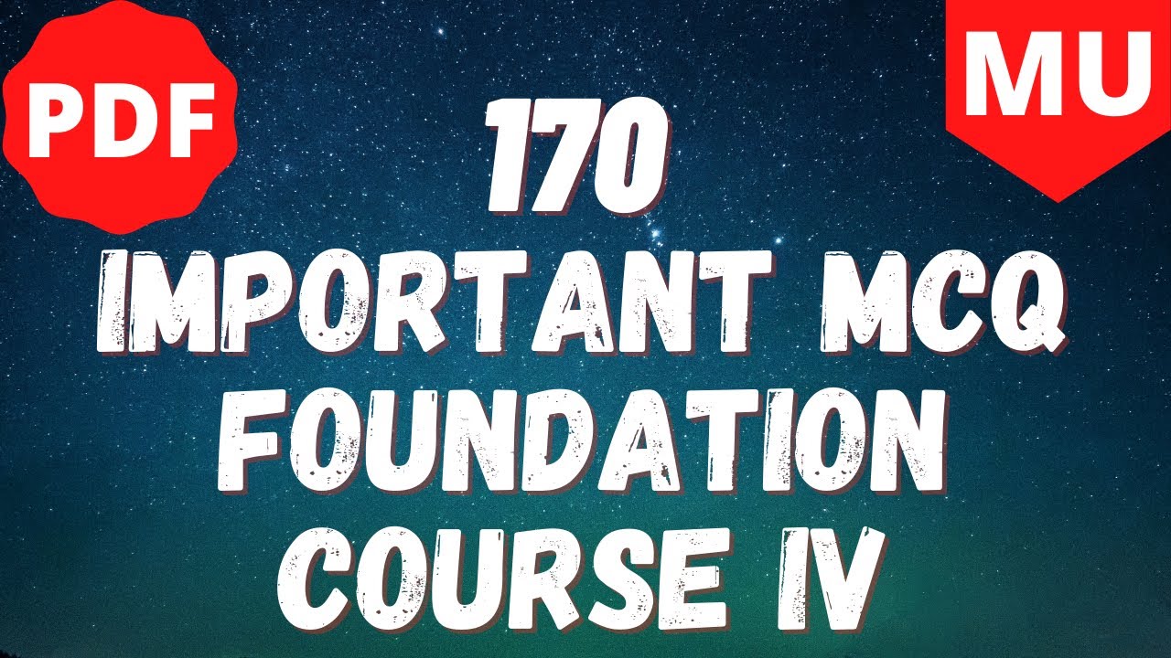 Important MCQ Of Foundation Course IV | SYBCOM Sem 4 | Mumbai University | The Accounting Guy