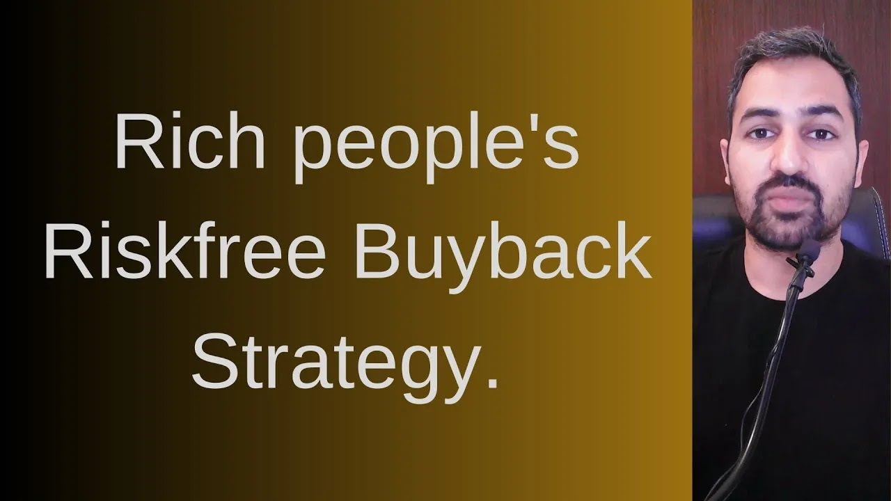 Buyback strategy risk free | Single share buyback strategy | Full analysis