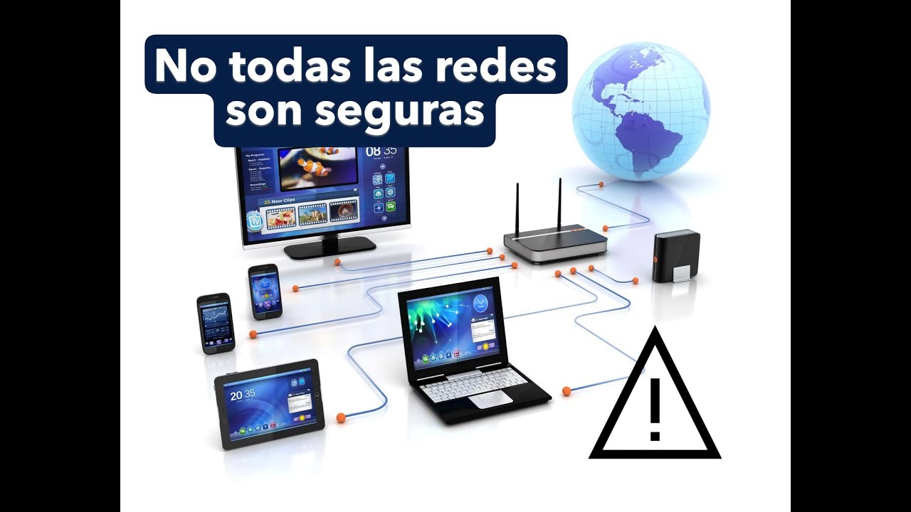 Seguridad en redes: No todas son seguras