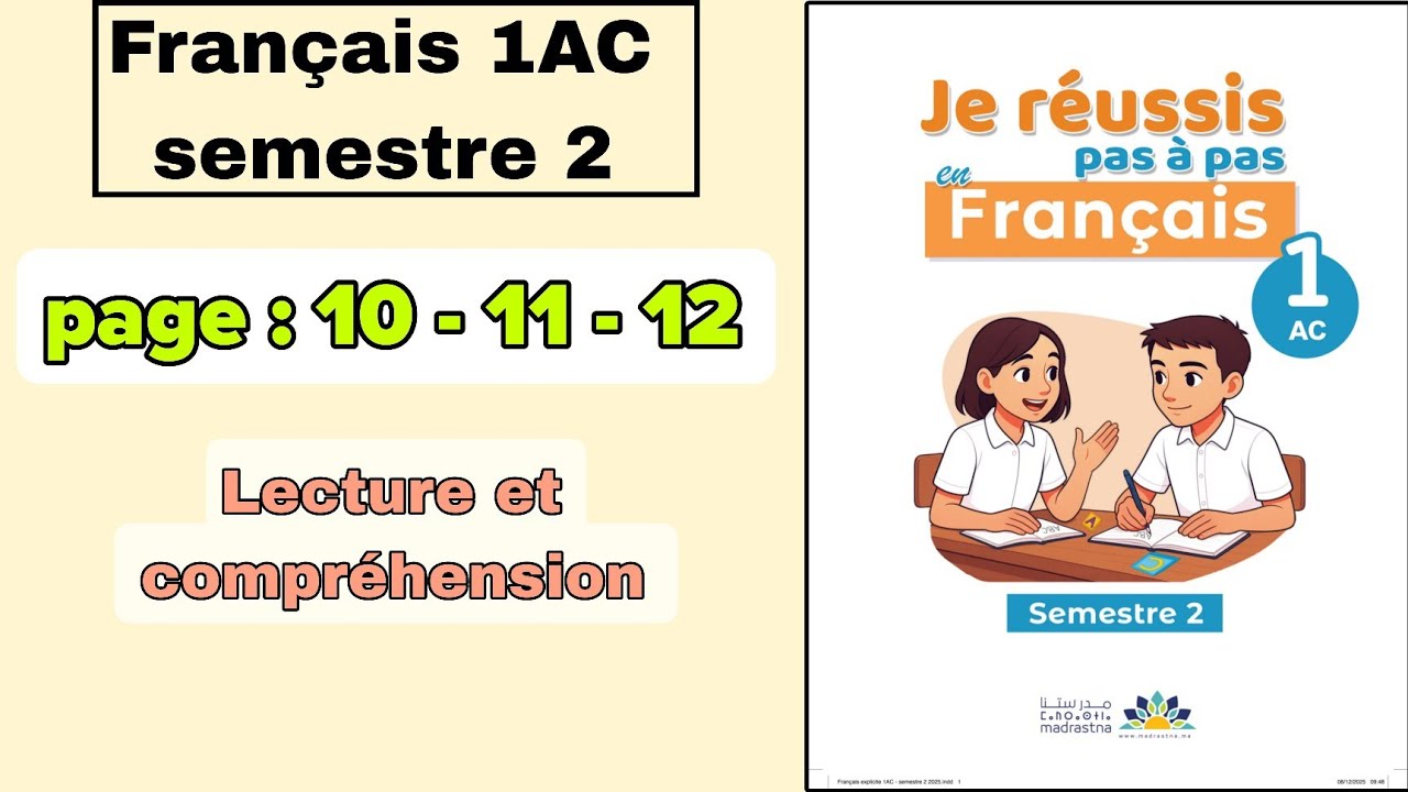 Français 1AC | Lecture et compréhension | page : 10 - 11 - 12