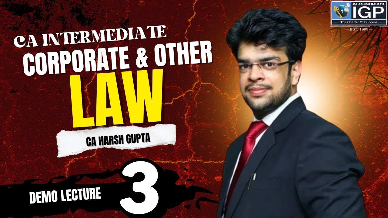 ⚖️ CA Inter Corporate & Other Laws | Demo Lecture 3 | By CA Harsh Gupta Sir | IGP