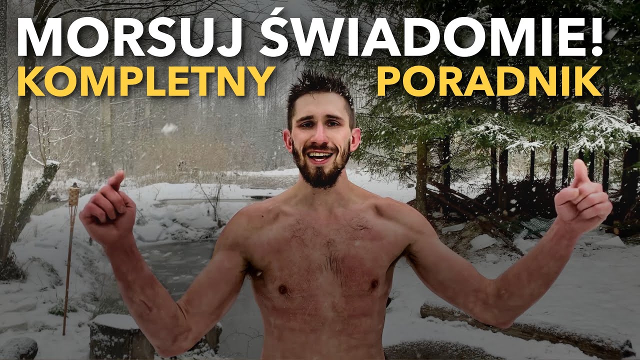 MORSOWANIE - Kompletny poradnik świadomego morsa