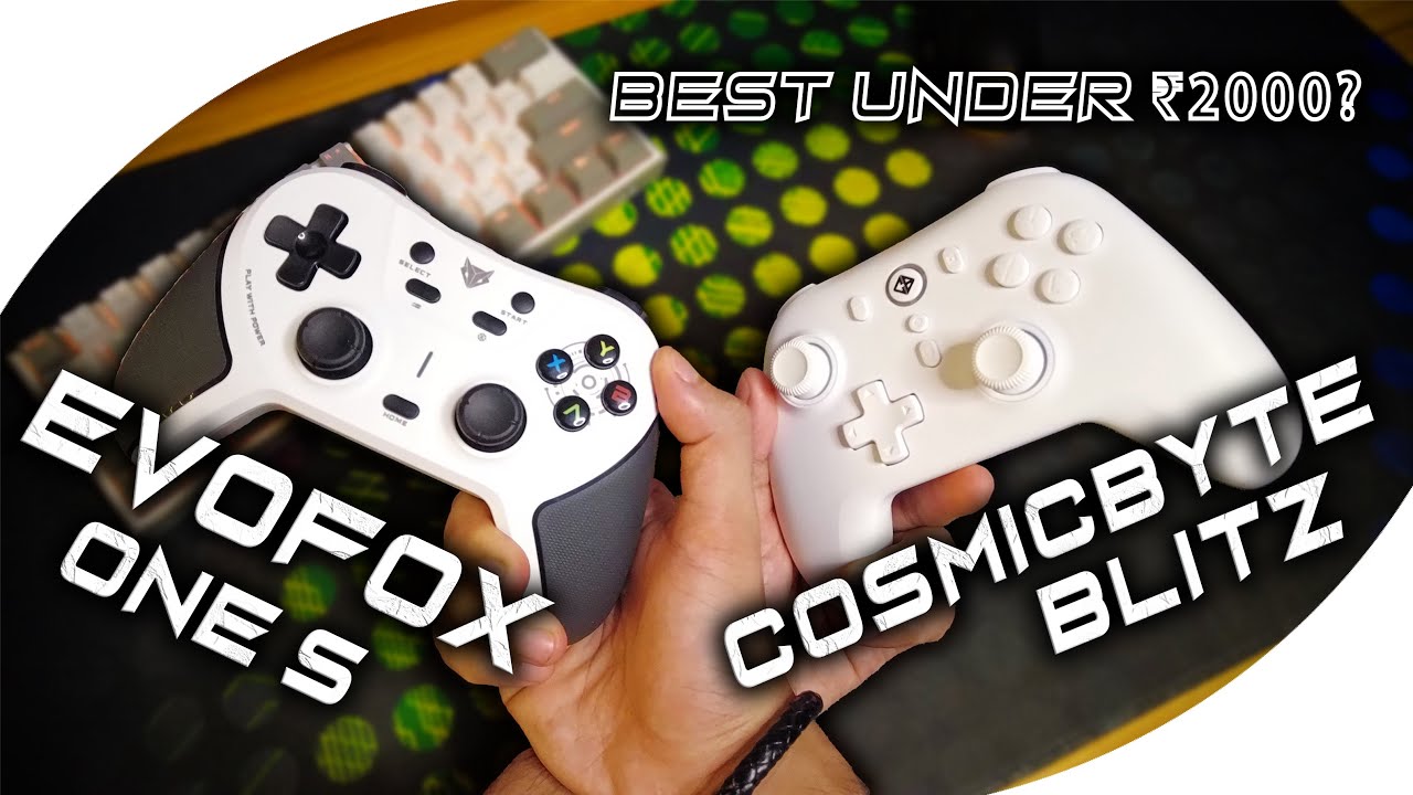 Evofox One S vs Cosmicbyte Blitz : The White Fight!