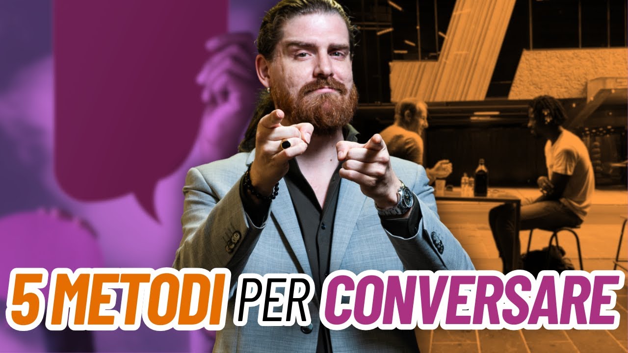 5 Metodi pratici per CONVERSARE bene