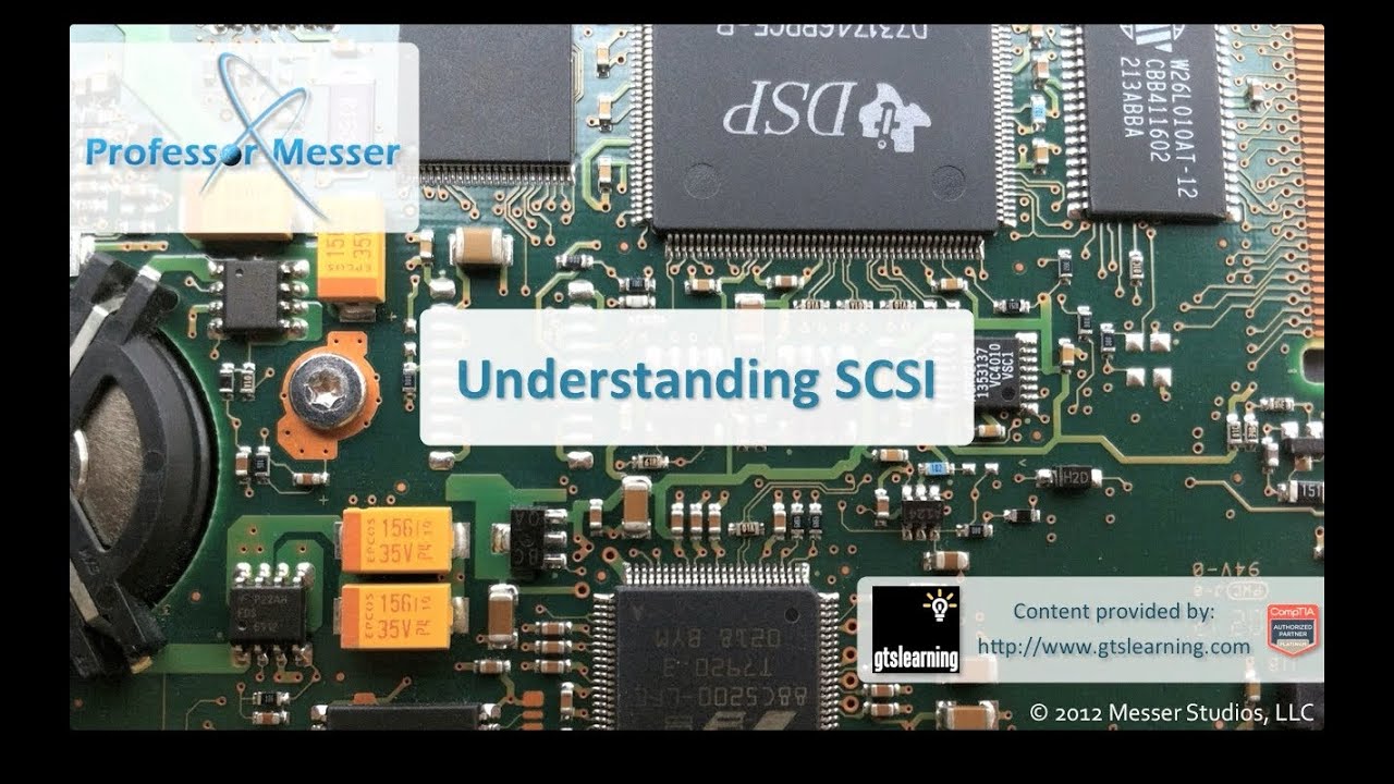 Understanding SCSI - CompTIA A+ 220-801: 1.5