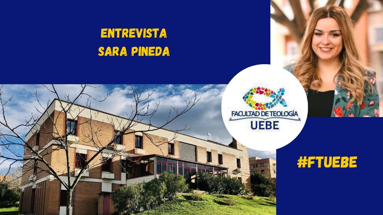 Entrevista a la exalumna Sara Pineda | #FTUEBE