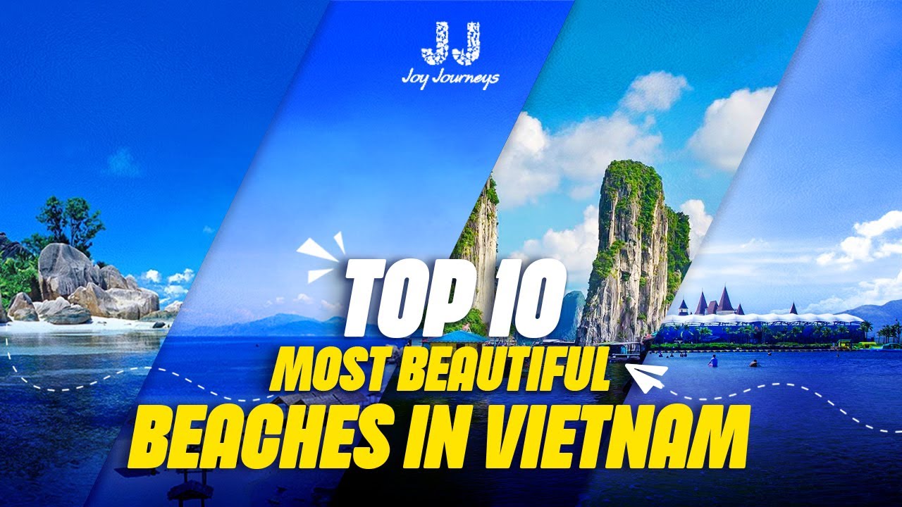 Top 10 Most Beautiful Beaches in Vietnam