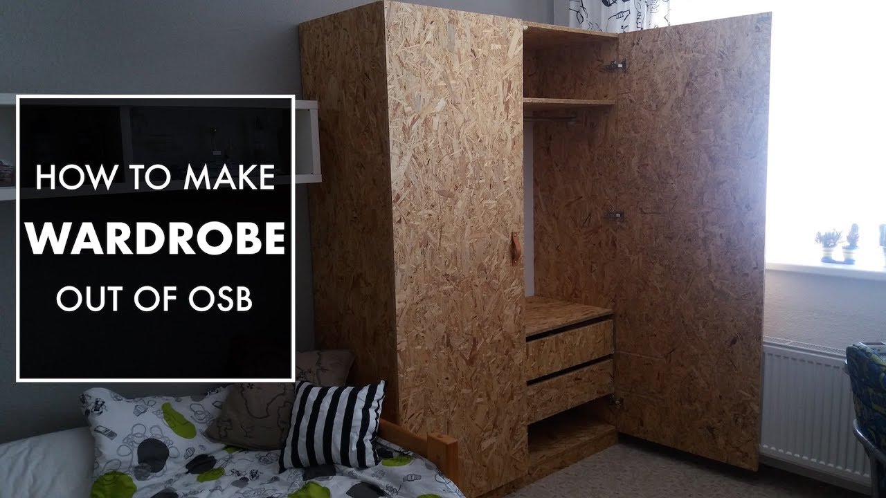 Making A Wardrobe from OSB // Woodworking // My Cellar Workshop