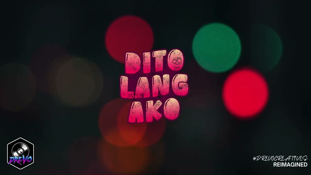 DITO LANG AKO (Lo-Fi Punk Rock Reimagined) - Willie Revillame • Drevo Creatives