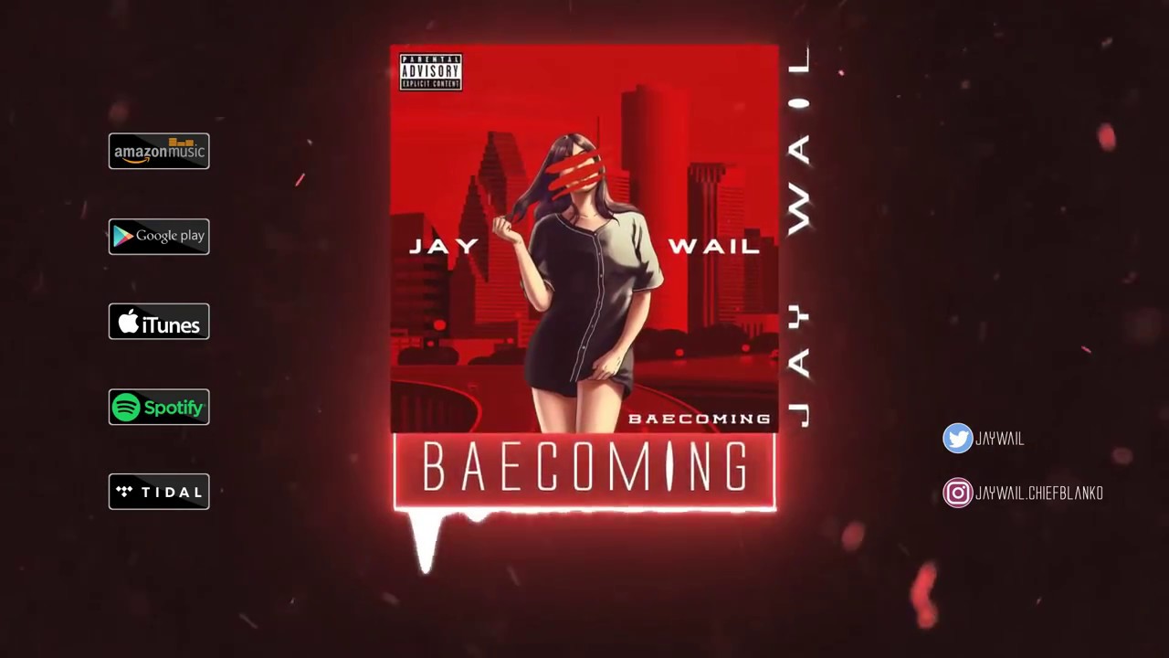 Baecoming - Jay Wail