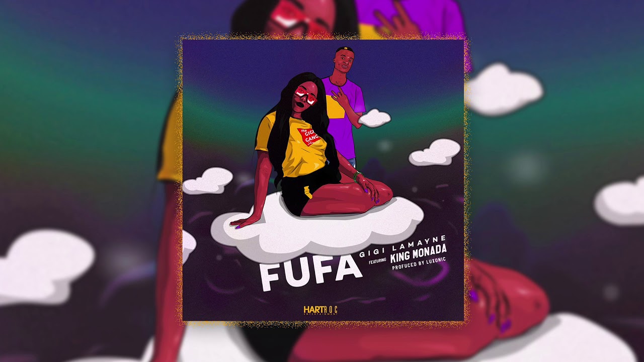 Gigi Lamayne - Fufa (Official Audio) ft. King Monada