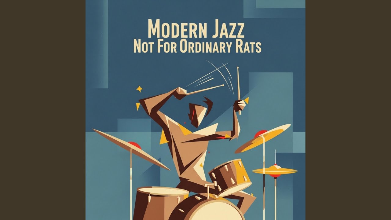 Modern Jazz Not For Ordinary Rats