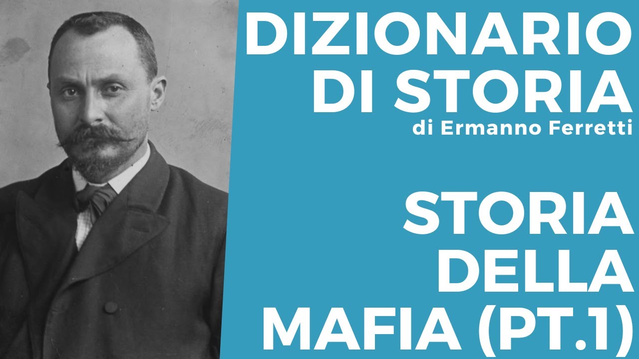 Storia della mafia (parte 1)