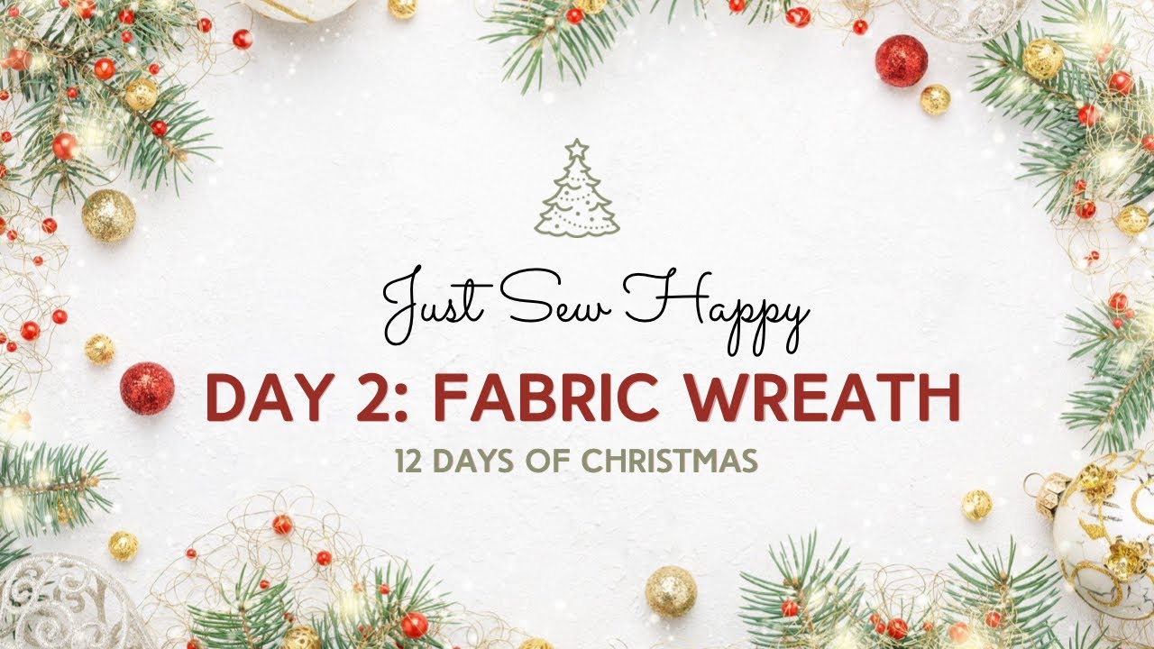 12 Days of Christmas Day 2 - No-Sew Holiday Fabric Wreath