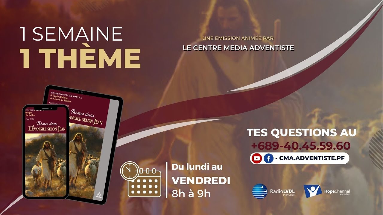 1 Semaine 1 Thème - 241120 - L'accomplissement des prophéties de l'ancien Testament
