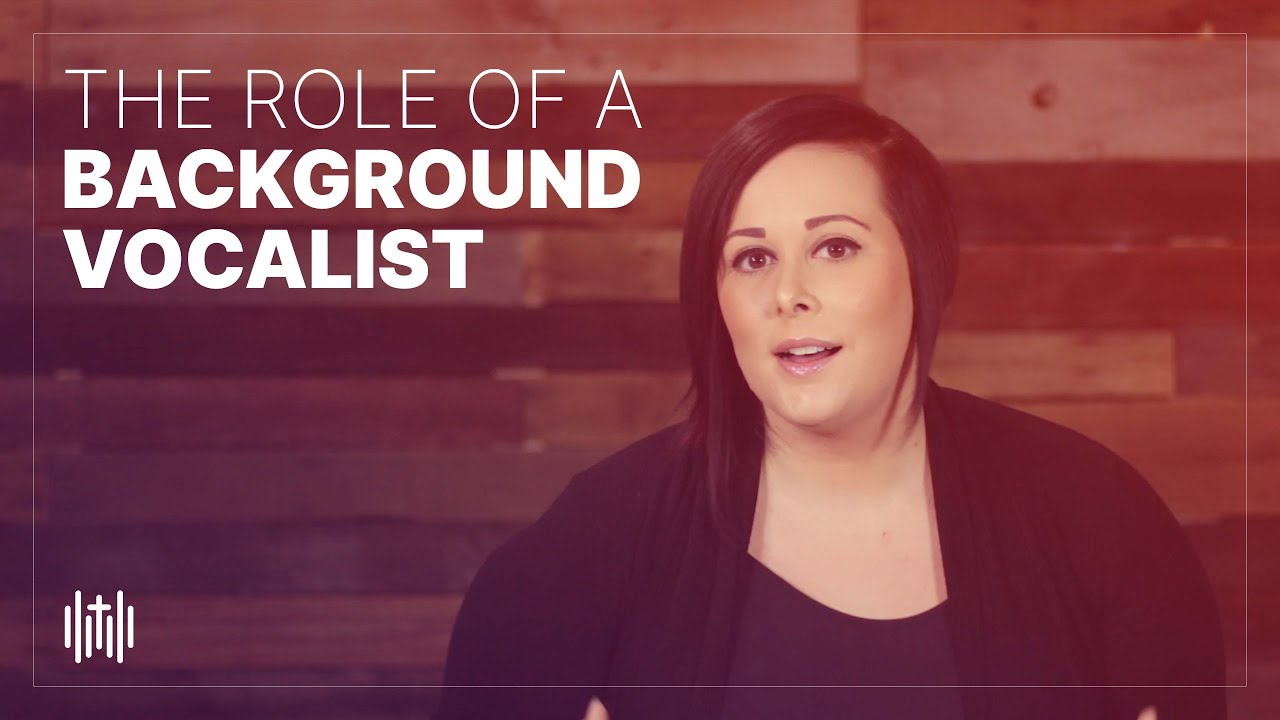 The Role of a Background Vocalist // Worship Training