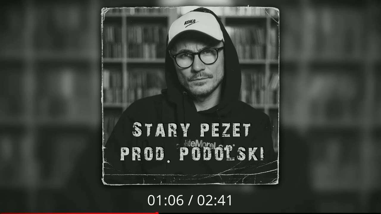 Pezet - Stary Pezet (prod. Podolski)