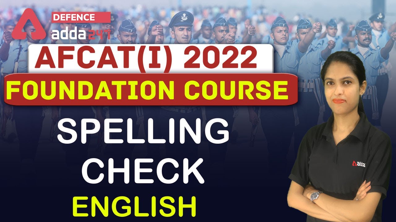 AFCAT 1 2022 | English Preparation | Spelling Check