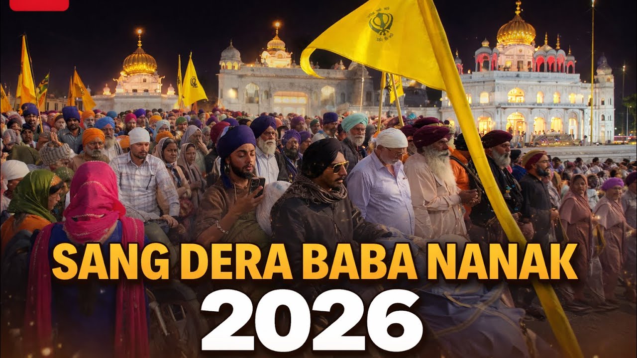 Sang dera baba nanak 2026
