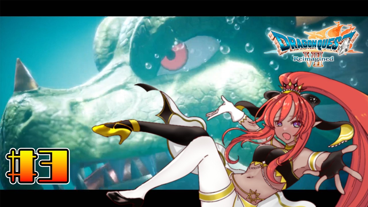 【#ドラゴンクエスト7Reimagined】踊り子とエデンの戦士たち#3 ※ネタバレ注意