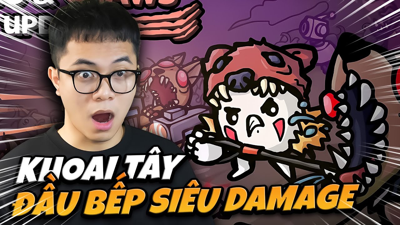 BROTATO - CỦ KHOAI ĐẦU BẾP SIÊU DAMAGE, COOK MỌI QUÁI VẬT UPDATE MỚI