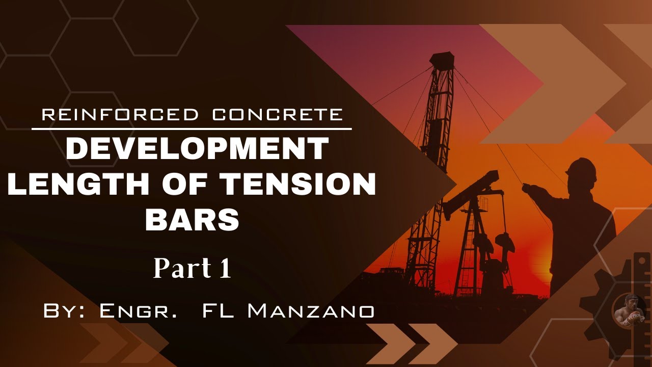 NSCP 2015: Reinforcement Detailing p1- Intro and Development Length of Tension Bars