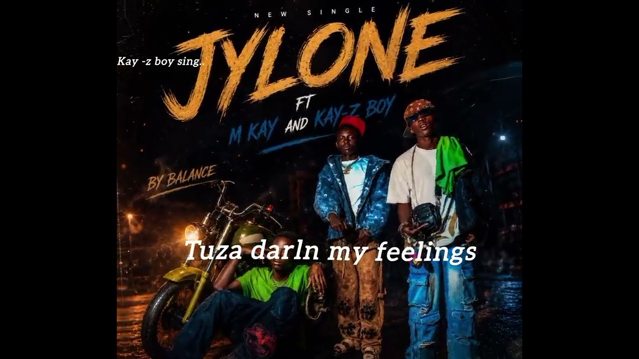 News songs jylone ft M key and kay-z boy(offside audio)