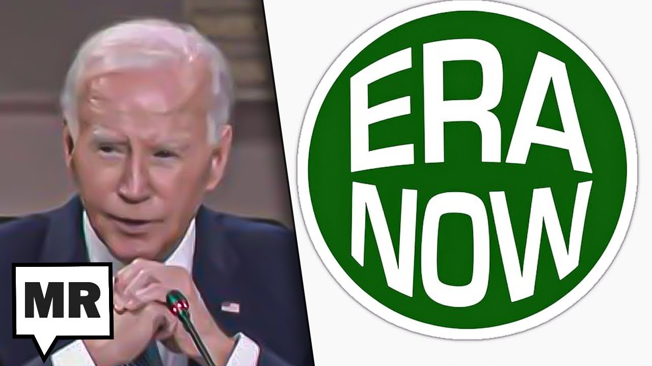 Why Hasn't Biden Ratified The Equal Rights Amendment?
