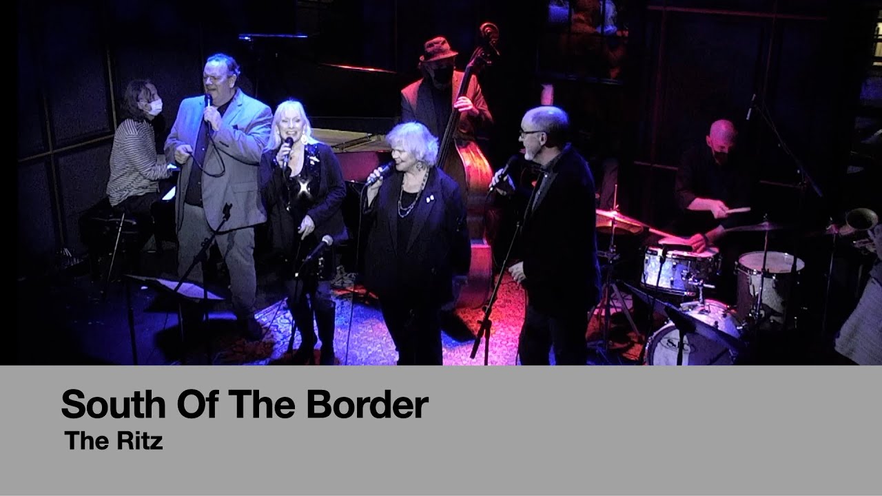 South Of The Border, The Ritz