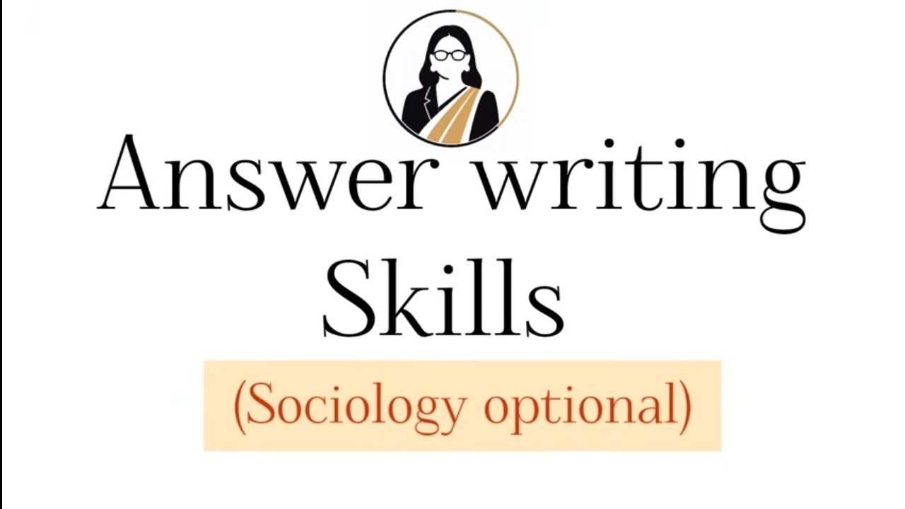Sociology Answer Writing strategy to score 300+ marks