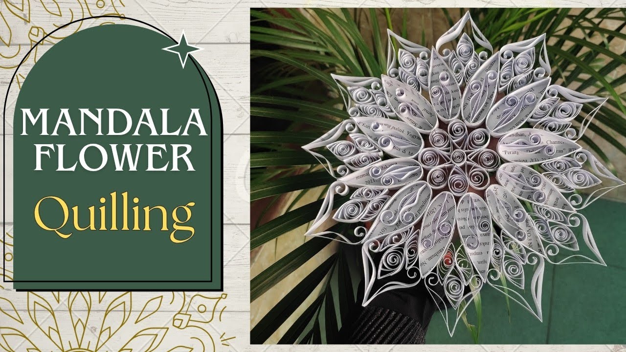 PAPER QUILLING | MANDALA FLOWER QUILLING