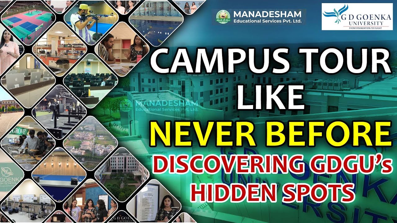 Campus Tour Like Never Before : Discovering GDGU’s Hidden Spots : Manadesham