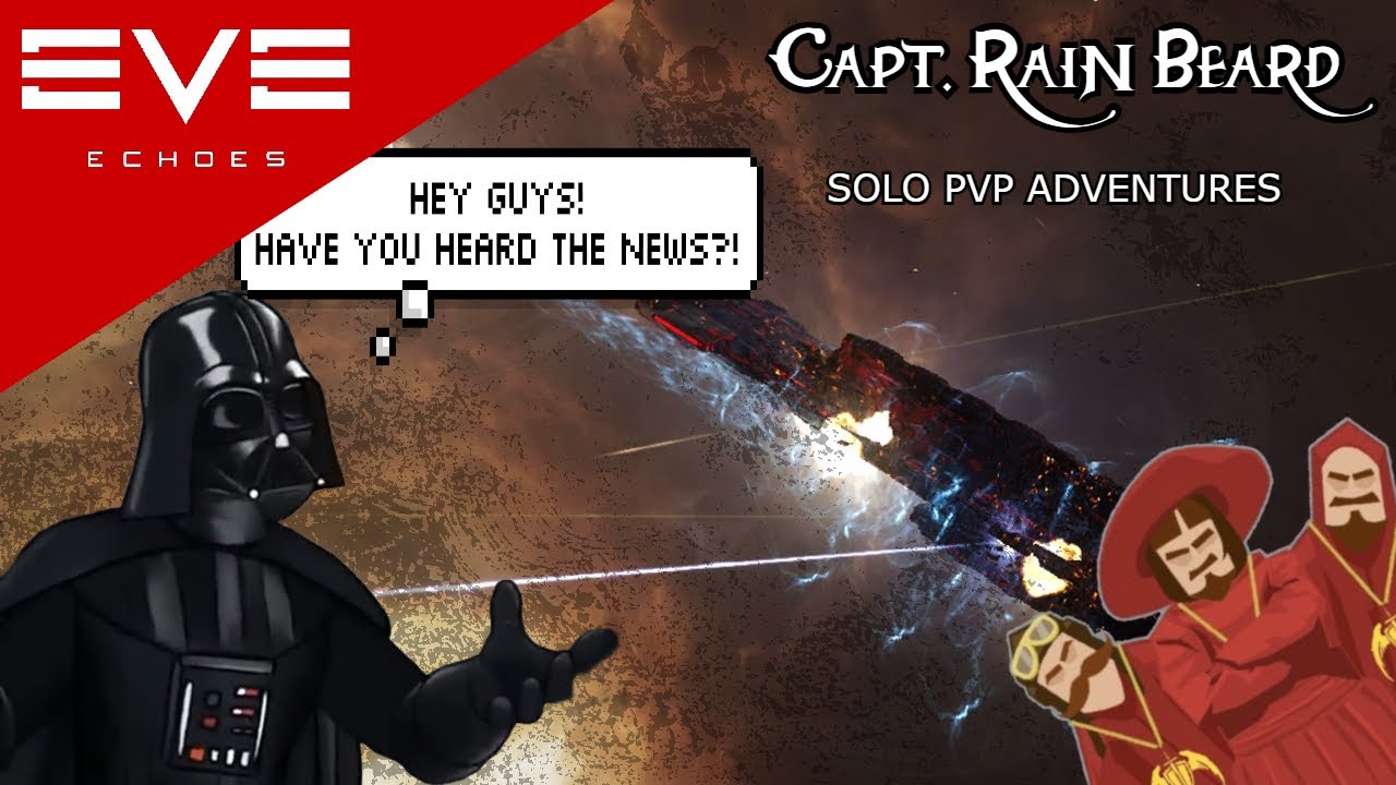 EVE ECHOES SOLO PVP: The Ongoing Adventures of Capt. Rain Beard (Stratios Series)