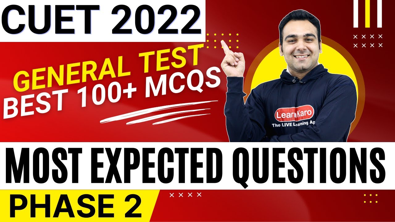 ⚡CUET 2022 General Test | Mock Test -75 MCQs