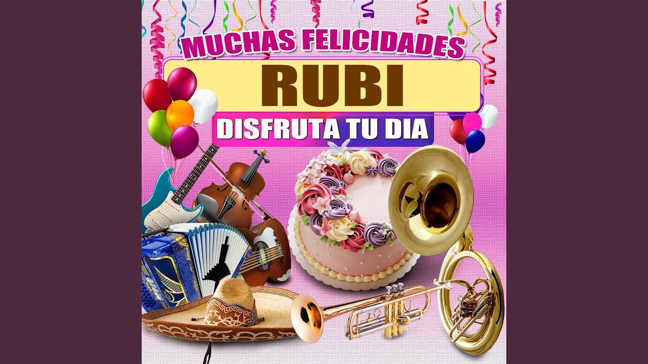 Felicidades a Rubi (Version Mariachi)