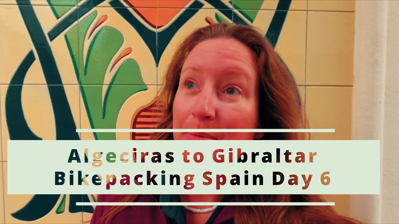 Bikepacking Algeciras to Gibraltar | Spain Day 6 | Riding across the Airport Runway in Gibraltar!