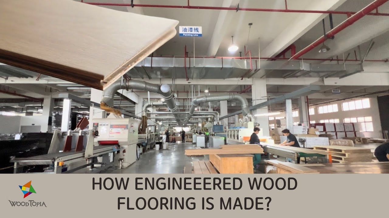 How Engineered Wood Flooring Is Made In China?