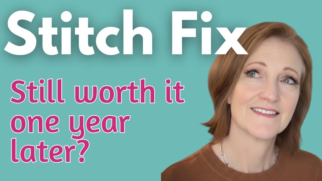 One+ Year with Stitch Fix - Getting trends and style - What's working February 2026