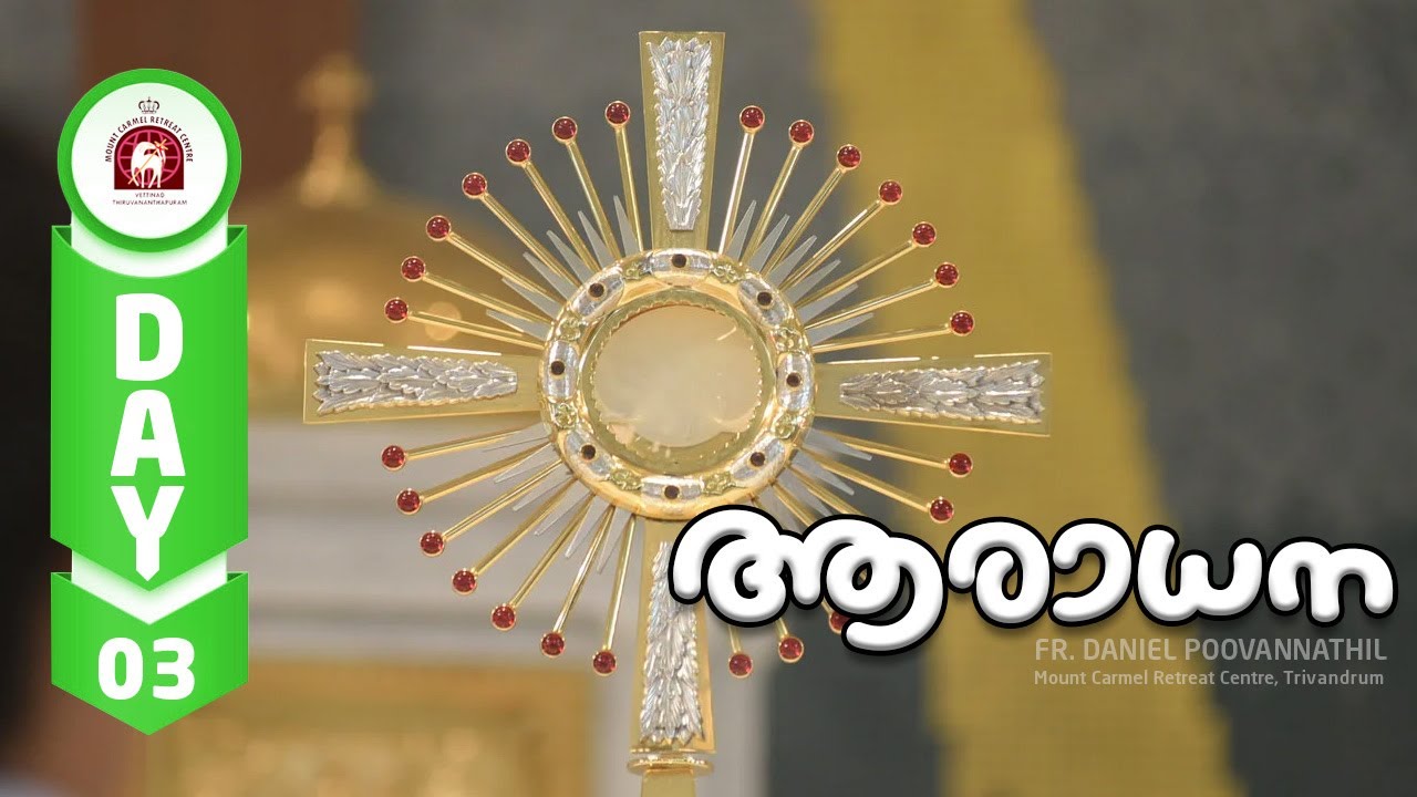 Pentacost preparation Adoration. Fr Daniel Poovannathil. Day 3