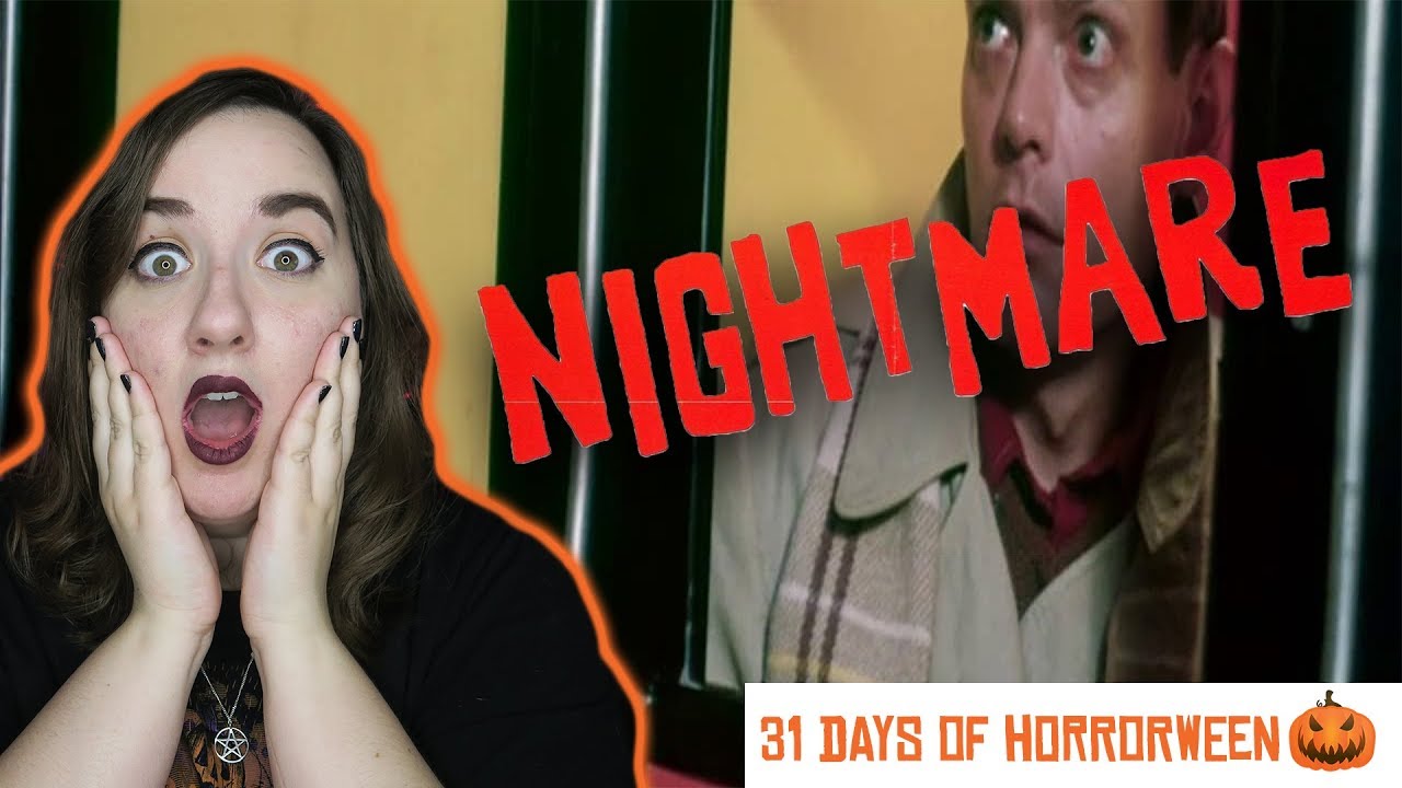 NIGHTMARE | 31 Days of Horrorween